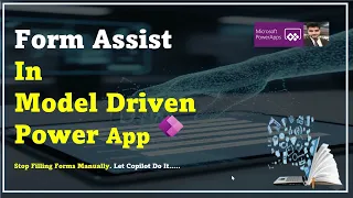 AI Form Assist in Power Apps Model Driven App