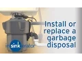 How to Install Remove a Garbage Disposal - InSinkErator