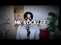 Zene the Zilla - MR. ROCKLEE (Feat. Justis) Cover by. Lee Ji-seung
