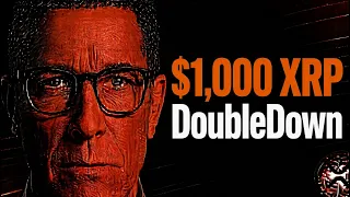 $1,000 XRP DoubleDown & The Breakout Will Be Explosive