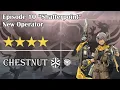 Download Lagu Episode 10 New Operator: Chestnut