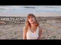 Download Lagu Guilty as Sin? x Style (Taylor Swift Mashup)