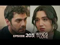 Download Lagu Rüzgarlı Tepe 203. Bölüm | Winds of Love Episode 203