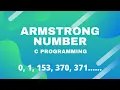 Armstrong Number Program in C C Language Tutorial Code Infinity