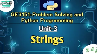 Strings in Problem Solving and Python Programming tamil GE3151 Python PSPP