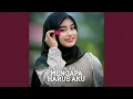 Mengapa Harus Aku