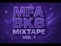 Download Lagu MFA BKB MIXTAPE VOL.1