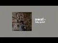 Download Lagu awal - feby putri ( unofficial lirik video )