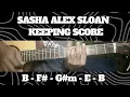 KEEPING SCORE // SASHA ALEX SLOAN // SIMPLE EASY INTRO TUTORIAL GUITAR 
