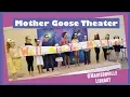 Mother Goose Theater 2019 Madisonville Library