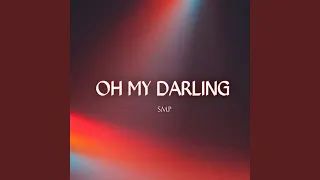 Download Oh My Darling MP3