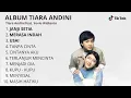 Download Lagu TIARA ANDINI TANPA CINTA FEAT YOVIE AND NUNO | FULL ALBUM 2025 🎶
