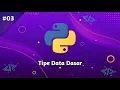 Belajar Python - 03