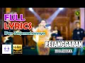 Download Lagu Pelanggaran - Rina Aditama Lirik dan Terjemahan | Campursari | Kowe Tak Kartu Abang