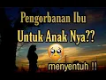 Download Lagu kata kata bijak terbaru ibu untuk anaknya || yang nonton pasti tak kuasa menahan air mata || sedih