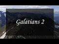 A reading of Galatians 2 from the New Living Translation