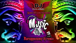 karuppasamy dj song tamil dj song djyuvaofficial