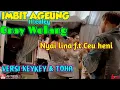 Lagu IMBIT AGEUNG MEDLEY || NYAI LINA f.t CEU HENI || LIVE SHOW CI BODAS