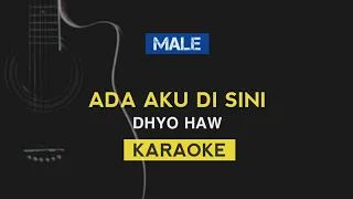 Download Ada Aku Disini - Dhyo Haw (Karaoke Acoustic) MP3