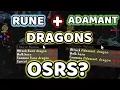 Rune and Adamant Dragons OSRS Dragon Slayer 2