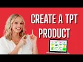 The EASIEST Way to Create a TPT Product from Scratch Full Tutorial