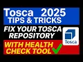 Tosca 2025 Tips Tricks Fix Your Tosca Repository Fast with Health Check Add On