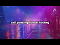 Naufal Syachreza - Nackal (mama papa larang) lirik
