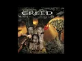 Creed - One Last Breath [HQ]