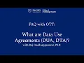 OTT Data Use Agreements FAQ