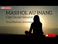 Download Lagu Masihol au inang😭