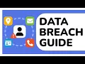 The Ultimate Guide to Navigating Data Breaches