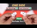 Fix - AirPods Pro 3 One Side Not Working Right Left