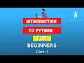Introduction to Python for Beginners - Part 1 Hello World