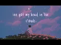 Hayd - Head In The Clouds (lyrics)