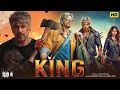 KING Full Movie | Shahrukh Khan | Suhana Khan | Abhishek Bachchan | New Bollywood Action Movie 2025