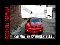 Bleeding a LS1 T-56 Master Cylinder the CHEAP and EASY way