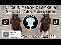 Download Lagu ‎DJ TERBUAI AKU DALAM MULUT MANISMU-DJ GAUN MERAH STYLE LAMBADA VIRAL TIKTOK TERBARU 2025