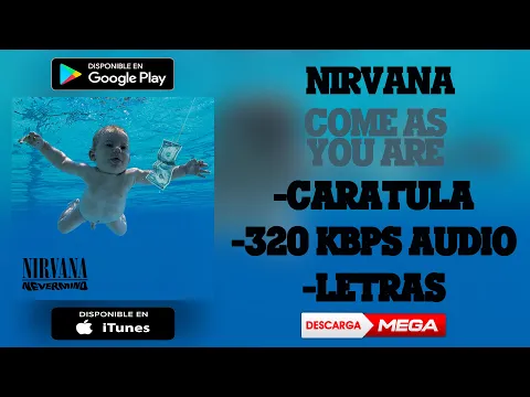 Download MP3 Nirvana - Come As You Are | MEGA Download (320 kbps Audio HQ)