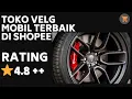 Download Lagu 10 Rekomendasi Toko Velg Mobil Premium di Shopee - TERLARIS DAN TERPERCAYA