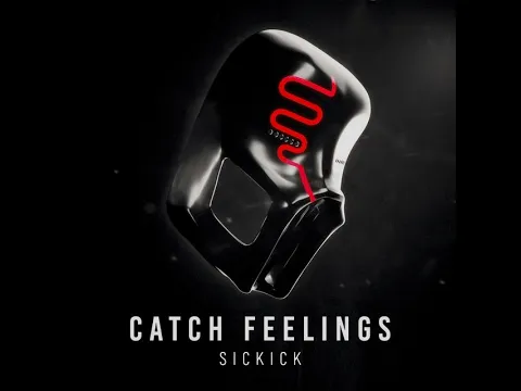 Download MP3 Sickick - Catch Feelings (DJ Lee Edit)