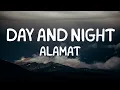 Download Lagu Alamat - Day and Night (Lyrics)