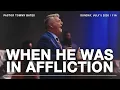 When He was in Affliction Pastor Tommy Bates 26 AM