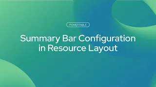 Summary Bar Configuration in Resource Layout