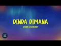 Download Lagu Katon Bagaskara - Dinda Dimana - Lirik Lagu Indo
