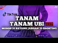 Download Lagu DJ MOHON DI SAYANG JANGAN DI GHOSTING X DJ TANAM TANAM UBI REMIX VIRAL TIKTOK TERBARU 2021