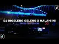 Download Lagu DJ DIGELENG GELENG X MALAM INI BY RAHMAT TAHALU ( Speed Up \u0026 Reverb ) 🎧