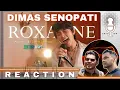 Lagu FIRST TIME HEARING | Dimas Senopati | Roxanne (The Police Acoustic Cover) | REACTION