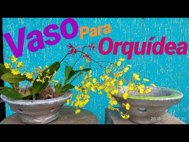 COMO FAZER VASO PARA ORQUÍDEA SIMPLES