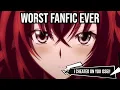 I Read The WORST High School DxD Fanfiction