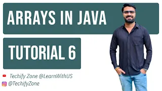 Techify Zone Java Selenium Series Arrays in Java Tutorial 6